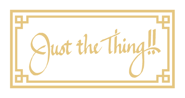 Just the Thing